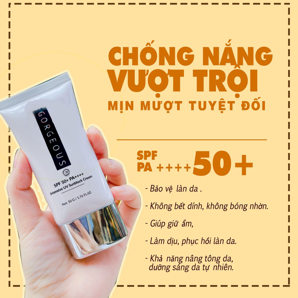 Kem chống nắng Lớn 100g Múi Xù THE GORGEOUS - bảo vệ da với SPF 50+ PA++++ giúp da sáng hơn gấp 2X