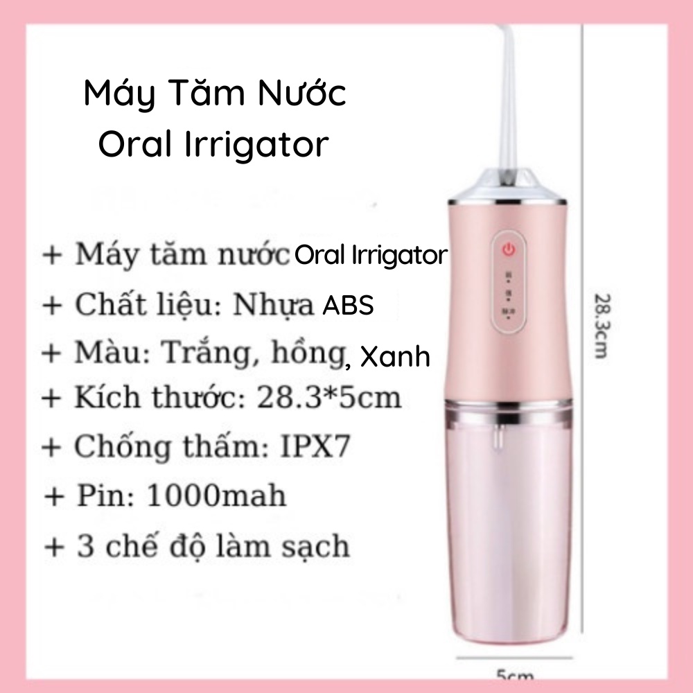 Ma?y Ta?m Nu?o??c Oral Irrigator Nội ĐỊa Trung Ra?ng Mie??ng 3 Che?? Đo?? Xi?t Ta??ng 4 Đa??u Ve?? Sinh Ho??p 230g
