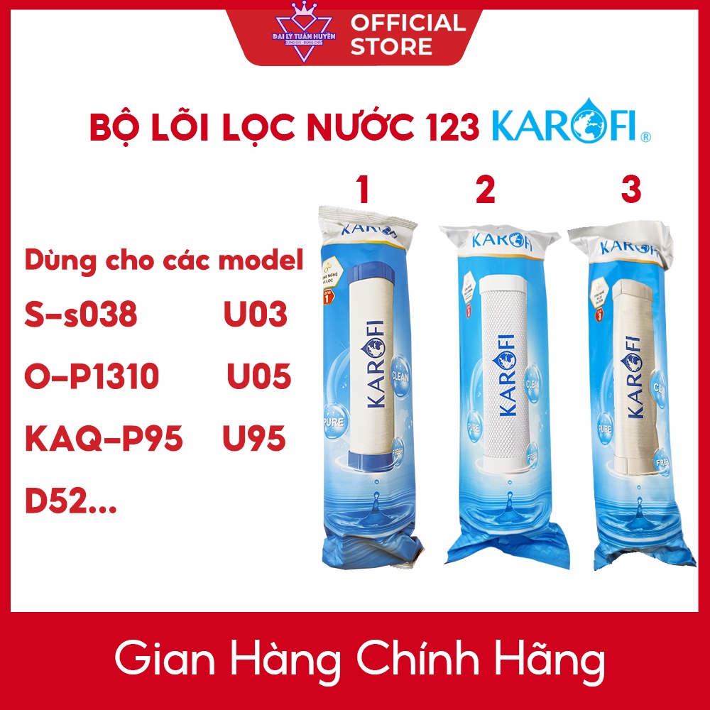 Bộ 3 Lõi lọc nước Karofi 1,2,3 chính hãng, dùng cho máy S-S038, U95, O-P1310, P95, D52...