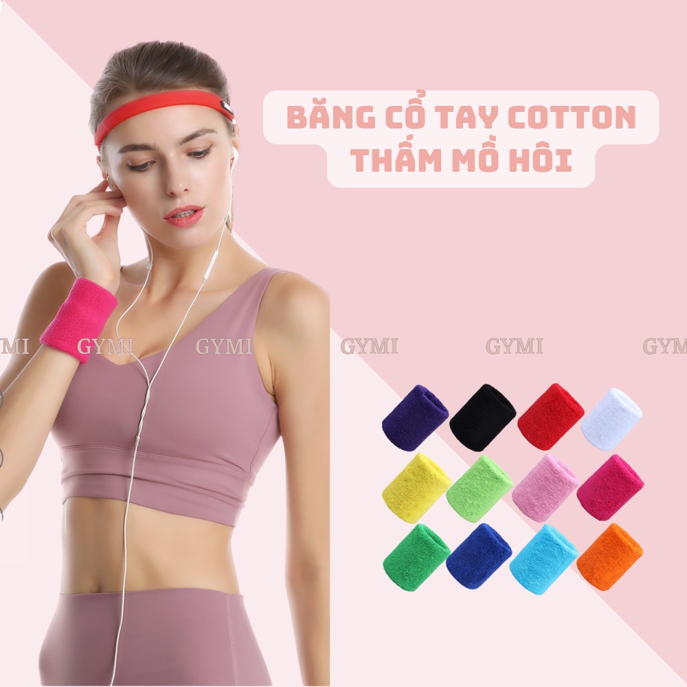 Băng đeo cổ tay cotton thể thao thấm mồ hôi tập Gym, Tennis