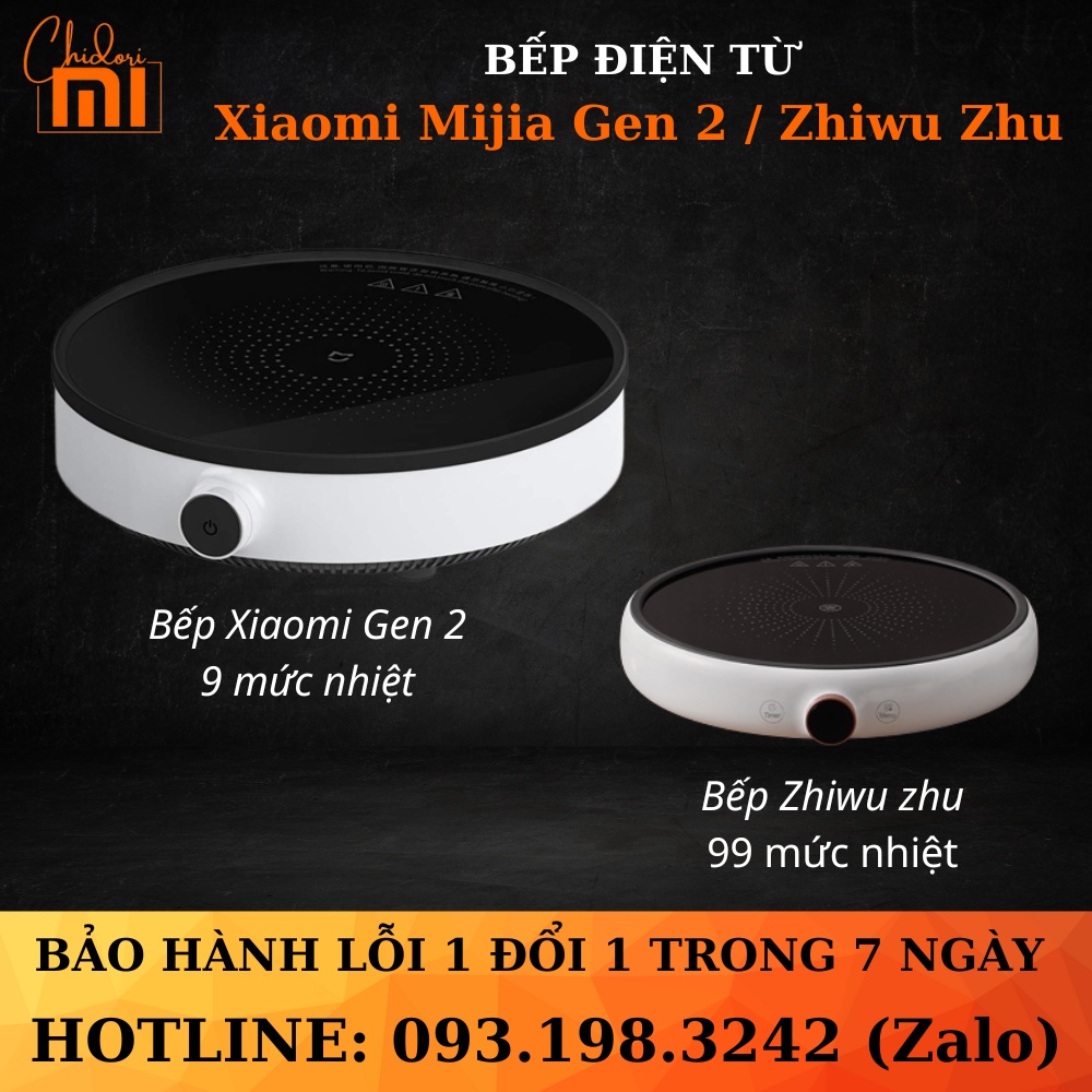 HỎA TỐC - Bếp điện từ Xiaomi Mijia DCL002CM  / ZHIWI ZHU 99 mức hẹn giờ - BH 6 Tháng