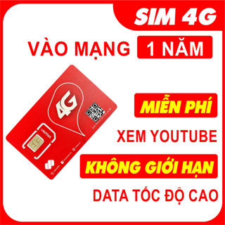 Sim 4G viettel 1 năm vào mạng không giới hạn data tốc độ cao truy cập Youtube miễn phí
