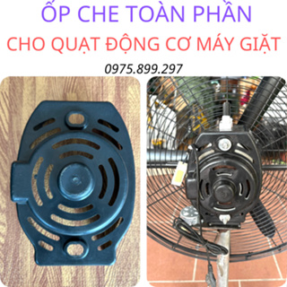 Nắp Che - Ốp Che Toàn Phần Motor Dành Cho Quạt Công Nghiệp Động Cơ Máy Giặt