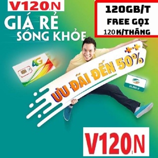 XÀI MẠNG THẢ GA VỚI GÓI V120N SIM VIETTEL 4G ƯU ĐÃI LỚN FREE NGHE GỌI HÀNG THÁNG