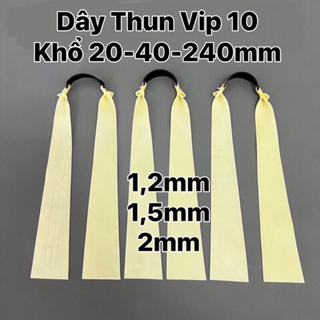 Dây ná cao su cải tiến của vip 10