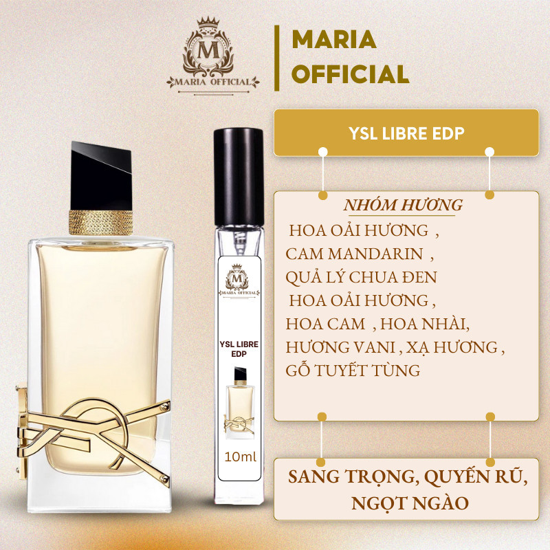 Nước hoa chiết YSL libre EDP 10ml, nước hoa nữ chính hãng giá tốt - Mariaofficial