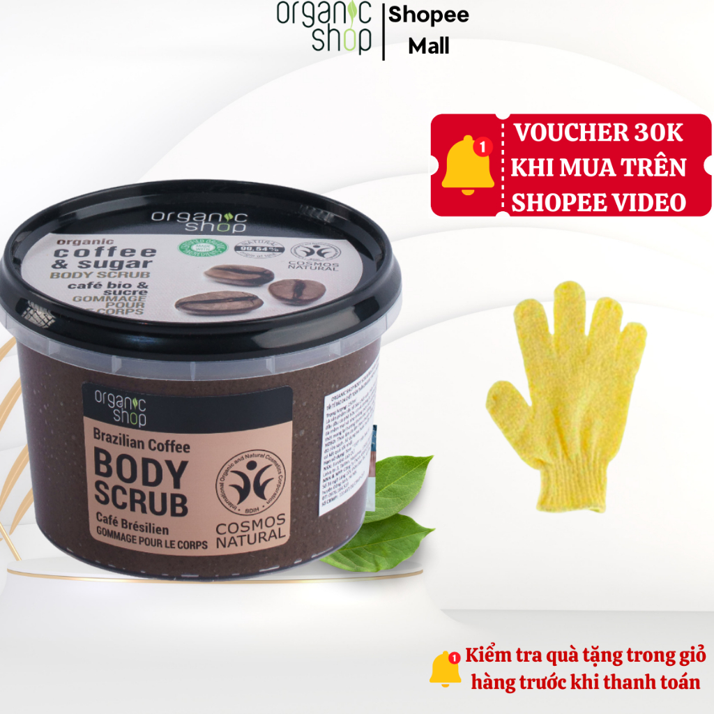 Tẩy Tế Bào Chết Body ORGANIC SHOP, Tẩy Da Chết Toàn Thân Giúp Cấp Ẩm Ngăn Ngừa Mụn Và Phục Hồi Da Dung Tích 250ml