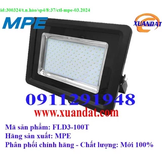 ĐÈN LED PHA MPE FLD3 100W TRẮNG, VÀNG