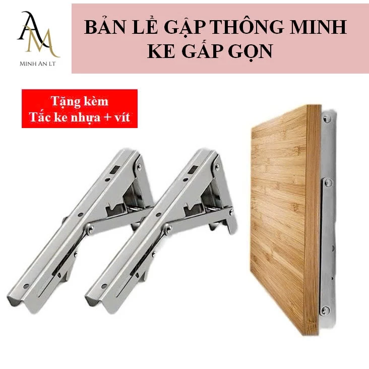 Bản Lề Gập Thông Minh Inox Dày, Ke Đỡ Chịu Lực 50kg, Gấp Gọn Tiết Kiệm Diện Tích