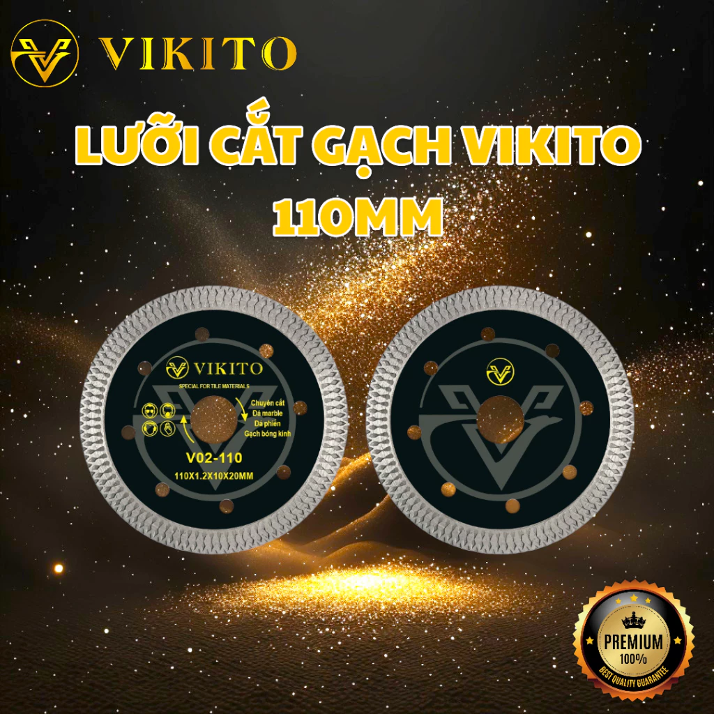 Đĩa Cắt Kim Cương VIKITO 110mm - Cắt Mịn Gạch Bóng Kính, Đá Granite, Marble
