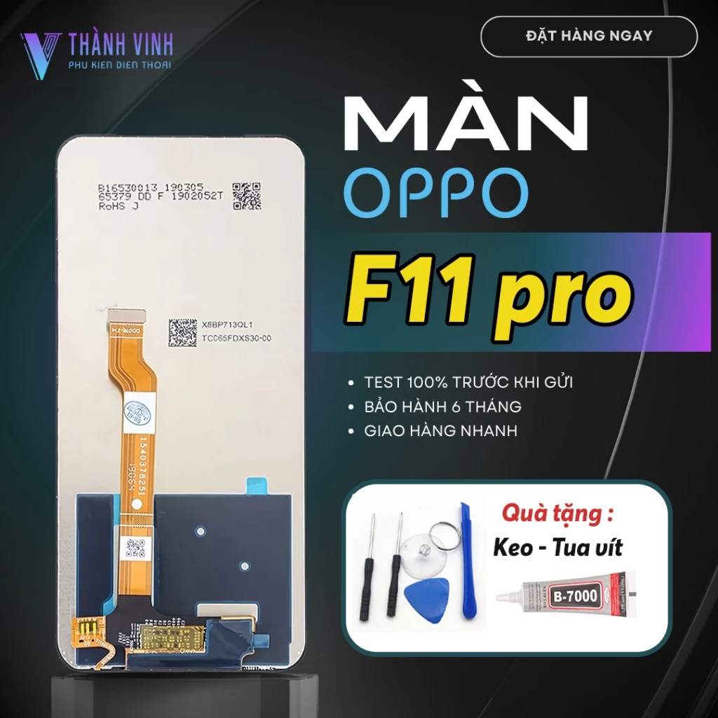 Màn Hình Oppo F11 Pro Chính Hãng - Tặng Keo & Bộ Công Cụ Sửa Chữa